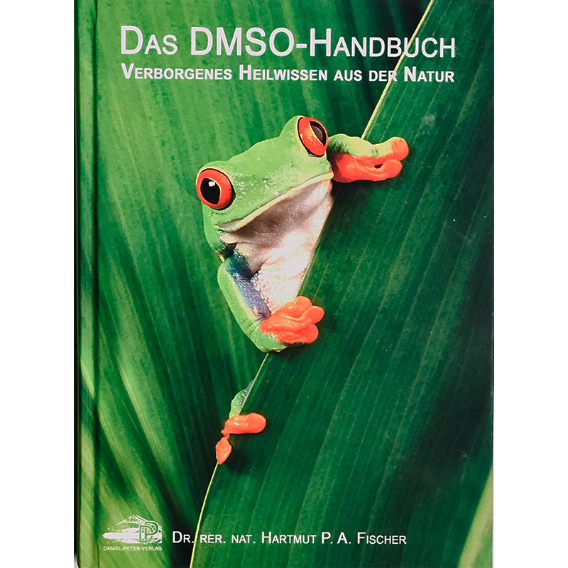 Das DMSO-Handbuch - Dr. rer.nat. Hartmut P.A. Fischer - pb-naturprodukte.de
